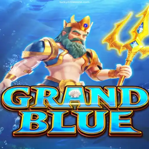 Exploring the World of GRANDBLUE: An Immersive Gaming Experience at Lucky22 Casin貌 Online