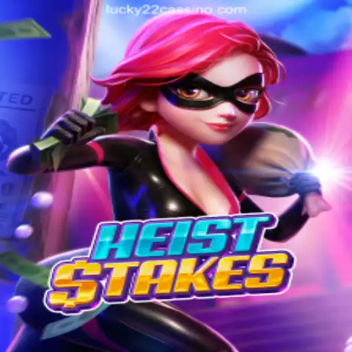 Discover the Thrilling World of HeistStakes at Lucky22 Casino Online
