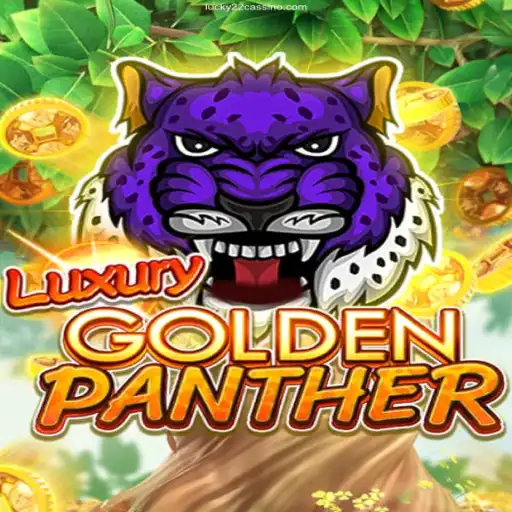 Experience LUXURYGOLDENPANTHER at Lucky22 Cassino