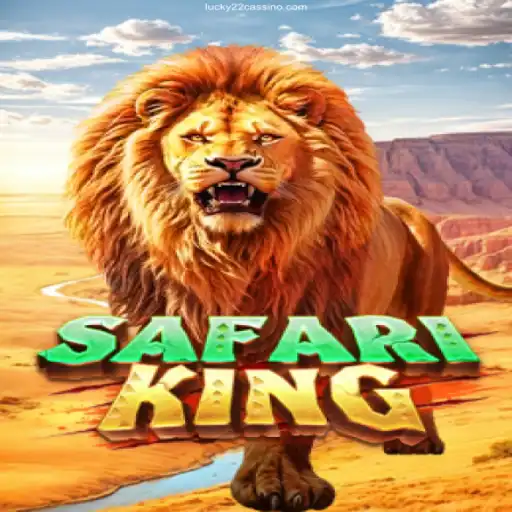 Exploring the Excitement of SafariKing at Lucky22 Cassino