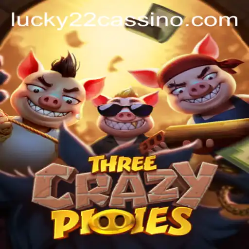 Experience the Thrills of ThreeCrazyPiggies at Lucky22 Casino
